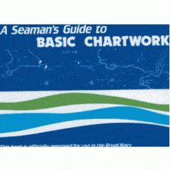 Basic Chartwork - A Seaman's Guide - New Image