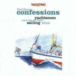 Further Confessions - Yachting Monthly - Image
