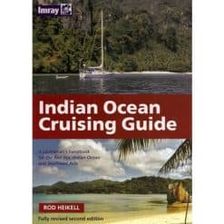 Indian Ocean Cruising Guide - INDIAN OCEAN CRUISING GUIDE