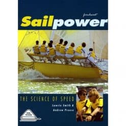 Sail Power - Science of Speed - SAIL POWER - SCIENCE OF SPEED