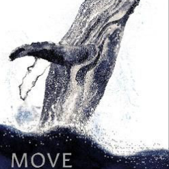 Move Like Water: A Story of The Sea And It's Creatures - Image