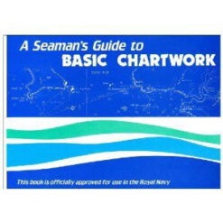 Basic Chartwork - A Seaman's Guide - New Image