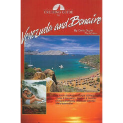 Cruising Guide to Venezuela and Bonaire - New Image