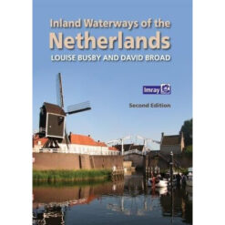 Inland Waterways Netherlands - INLAND WATERWAYS NETHERLANDS