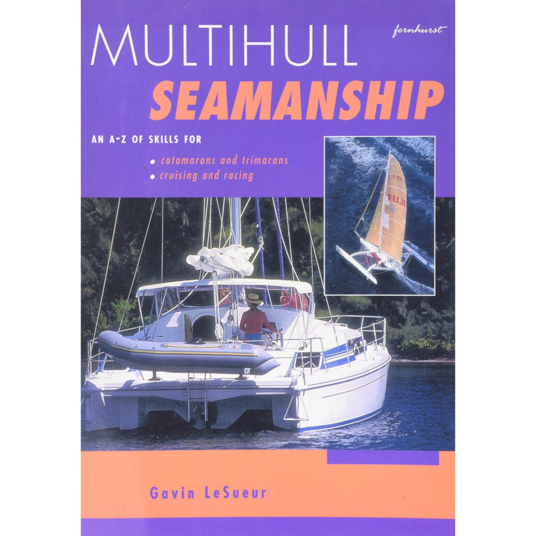 Multihull Seamanship - MULTIHULL SEAMANSHIP