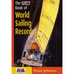 RYA Book of World Sailing Records - RYA BOOK OF WORLD SAILING RECO