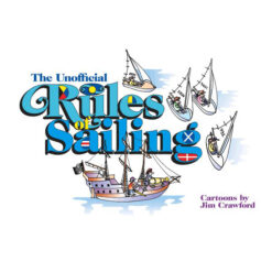 The Unofficial Rules Of Sailing - Image