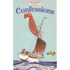 Yacht Monthly Confessions - New Image